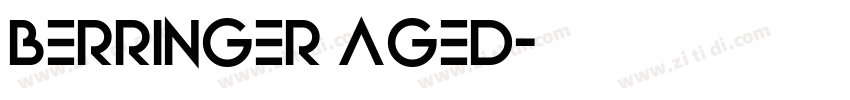 berringer aged字体转换